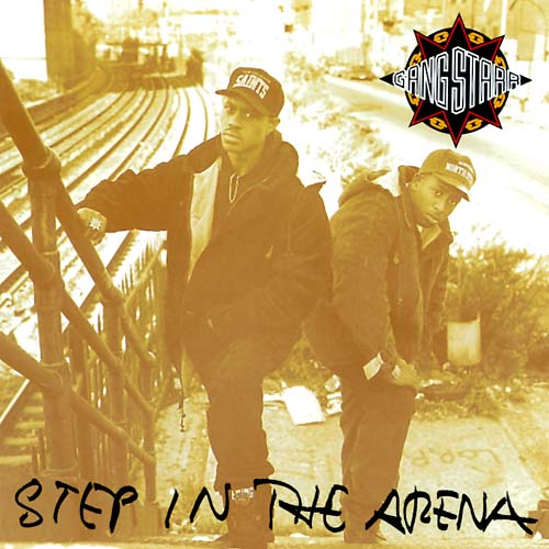 Step in the Arena (1991)  by Gang Starr